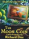 The Moon Coin
