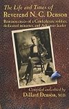 The Life and Times of Reverend N. C. Denson