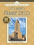 Lee Lawrie's Prairie Deco: History in Stone at the Nebraska State Capitol