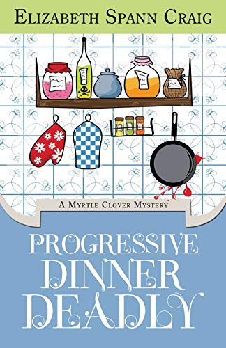 Progressive Dinner Deadly book cover