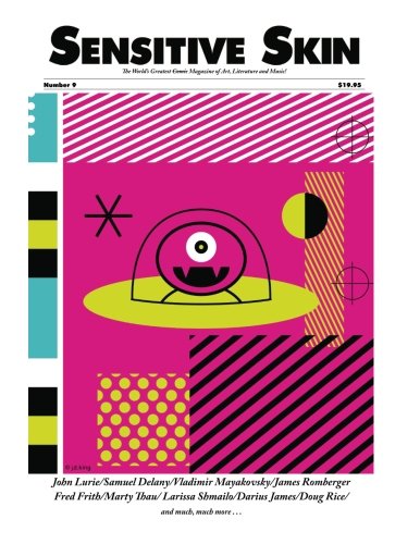 Sensitive Skin #9: post-beat, pre-apocalyptic art, writing and music (With: Bernard Meisler,John Lurie) cover