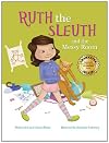 Ruth the Sleuth and the Messy Room