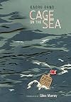 Cage on the Sea
