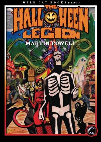 The Halloween Legion: \"The Creepy, Crawly, Carnival of Chaos\"