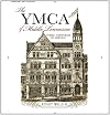 The YMCA of Middle Tennessee: Three Centuries of Service