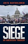 Siege: An American Tragedy