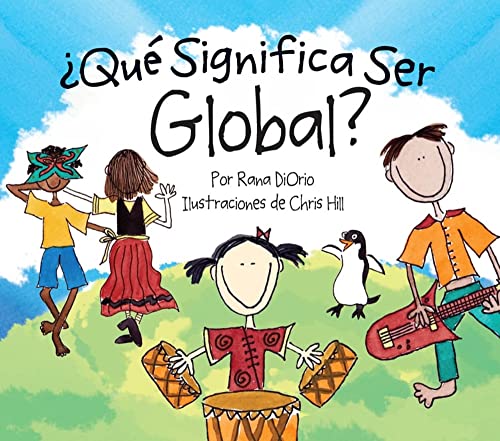 Cover of ¿Qué Significa Ser Global?