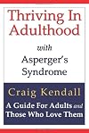 Thriving in Adulthood with Asperger's Syndrome