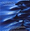 Oceans (Cemex Conservation Book Series) (Spanish Edition)