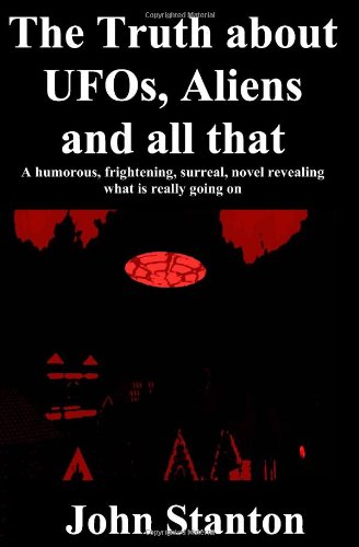 Cover of The Truth About UFOs, Aliens and All That