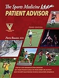 The Sports Medicine Patient Advisor Third Edition