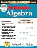 Nononsense Algebra Part Of The Mastering Essential Math Skills Series