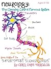 Neurology: The Amazing Central Nervous System (Super Smart Science Series)