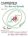 Chemistry: The Atom and Elements (Super Smart Science Series)