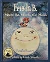 Frieda B. Meets the Man in the Moon (Book 2)