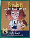 Frieda B. and the Finkledee Ink (Frieda B.)