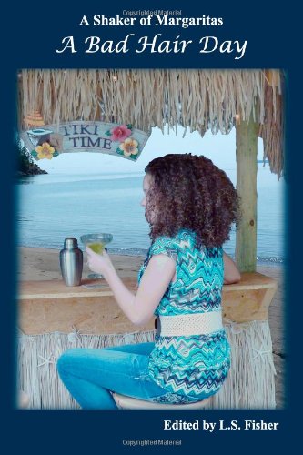 A Bad Hair Day (By: L.S. Fisher) cover