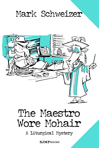 The Maestro Wore Mohair book cover