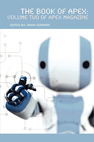 The Book of Apex: Volume 2 of Apex Magazine cover