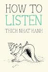 How to Listen (Mindfulness Essentials)