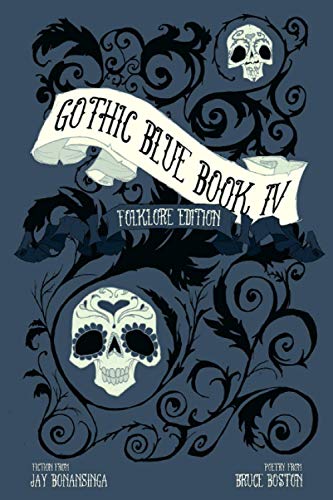 Gothic Blue Book IV: The Folklore Edition book cover