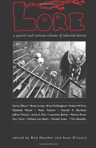 Lore: A Quaint and Curious Volume of Selected Stories book cover