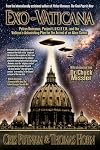 Exo-Vaticana : Petrus Romanus, Project L.U.C.I.F.E.R. And the Vatican's Astonishing Plan for the Arrival of an Alien Savior