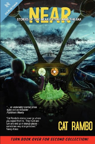 Near + Far (By: Cat Rambo) cover