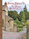 A Fine Romance: Falling in Love With the English Countryside