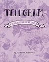 Telegram: A Collection of 27 Issues