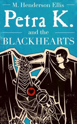 Cover of Petra K. and the Blackhearts