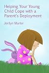 Helping Your Young Child Cope with a Parent's Deployment
