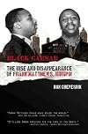 Black Caesar: The Rise and Disappearance of Frank Matthews, Kingpin