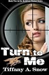 Turn to Me