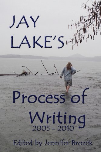 Jay Lake's Process of Writing book cover
