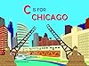 C is for Chicago (Alphabet Cities)