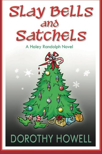 Slay Bells and Satchels book cover