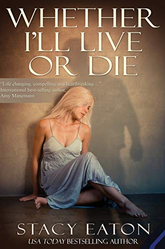 Whether I'll Live or Die book cover