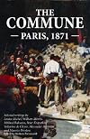 The Commune: Paris, 1871
