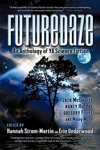 Futuredaze: An Anthology of YA Science Fiction book cover