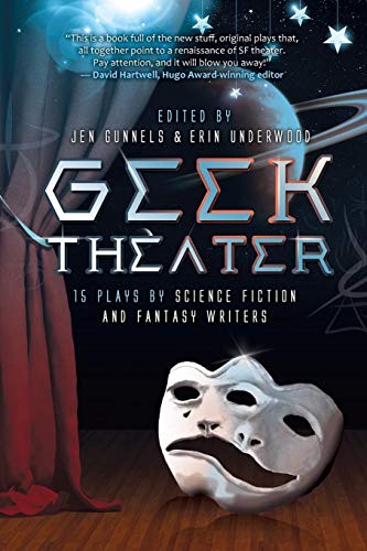 Geek Theater book cover