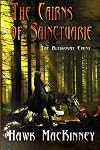 The Cairns of Sainctuarie: The Bleikovat Event (Volume 1)