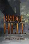 Bridge Over Hell
