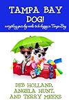 Tampa Bay Dog Volume 1