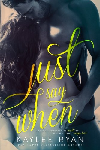 Just Say When book cover