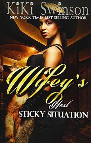 Wifey's Next Sticky Situation book cover
