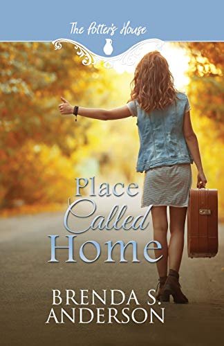 Place Called Home (By: Brenda S. Anderson) cover
