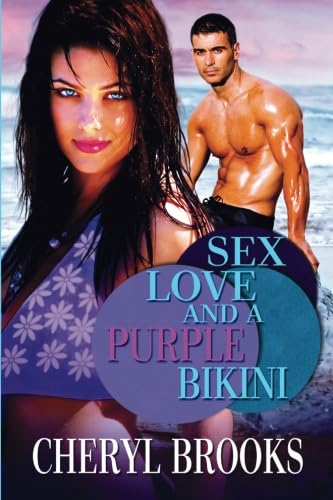 Sex, Love, and a Purple Bikini book cover