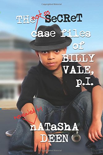 The Not So Secret Case Files of Billy Vale, P.I. cover