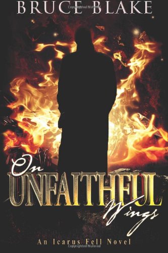 On Unfaithful Wings
